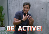 Be Active!